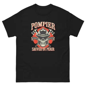 🔥 T-shirt « Pompier : Sauver ou Périr » – Plus qu&rsquo;une devise… un cri d’honneur